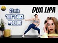 DUA LIPA HIIT DANCE WORKOUT