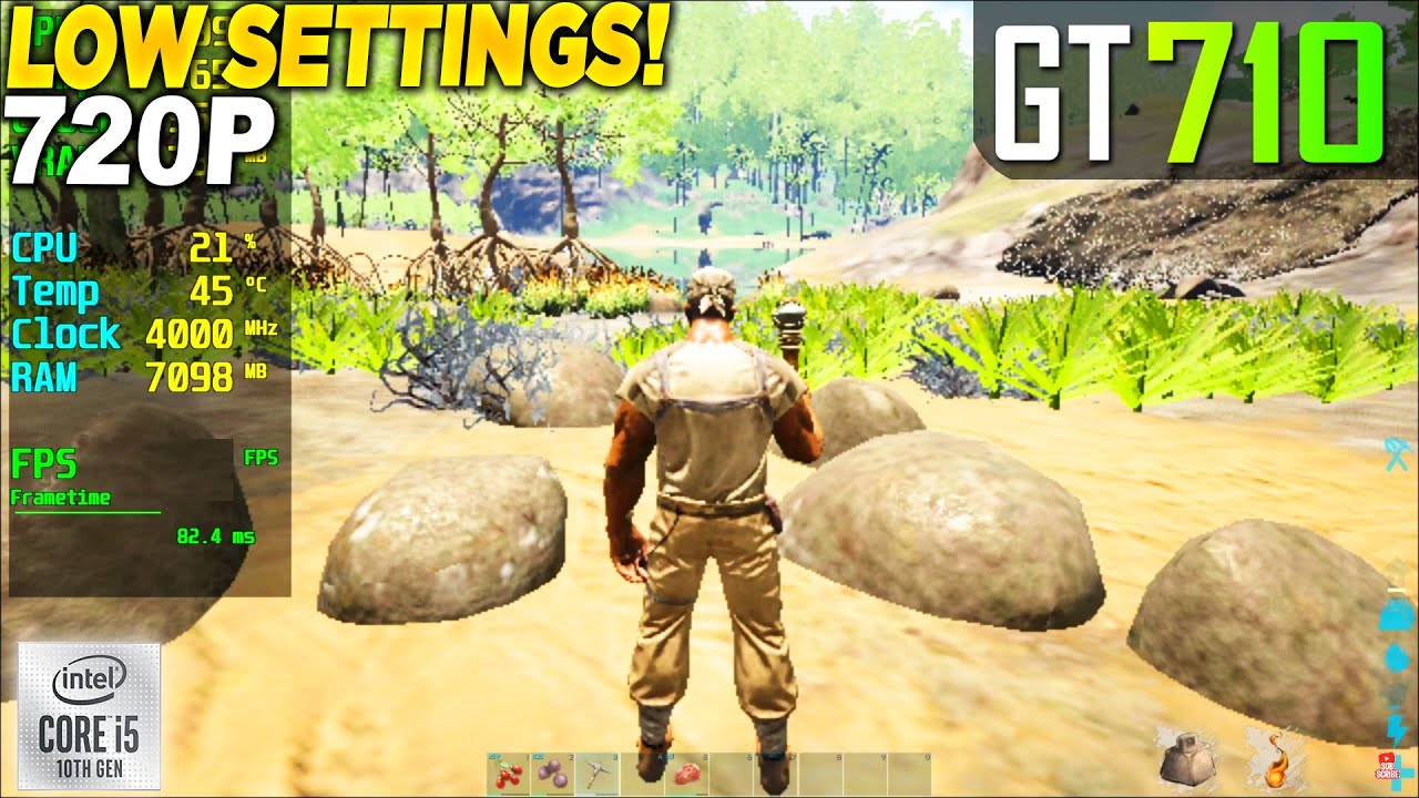 ARK Survival Evolved GT 710 - 720p Low,