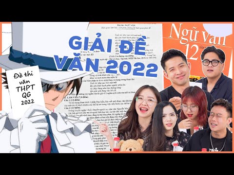 Schannel tấu hài khi làm đề thi Văn 2022: Có Kaito Kid trộm đề chúng tôi cũng bó tay! | #GenZdithi #HOT