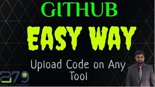 github tutorial for beginners || Upload Code on GitHub in best & easy way