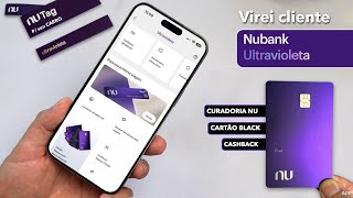 Agora o Nubank é ULTRAVIOLETA 🤩c/ Cartão Black, Tag de Pedágio, Cashbacks e vários benefícios