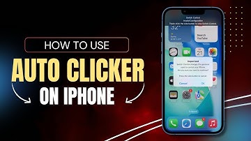 How To Use Auto Clicker On iPhone 2025