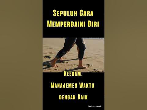 10 CARA MEMPERBAIKI DIRI