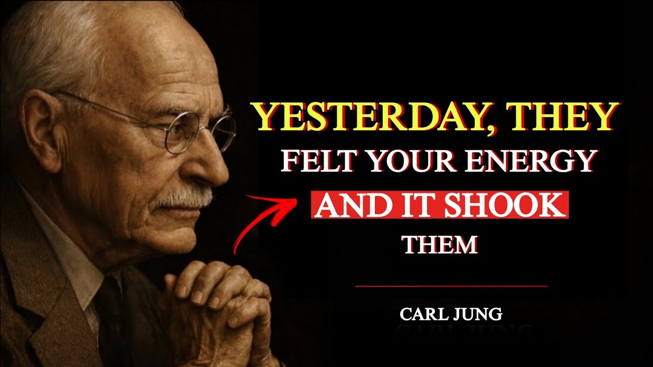 Yesterday, They Felt Your Energy… And It Truly Shook Them | Carl Jung