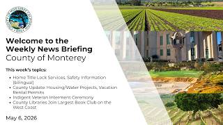 County of Monterey News Briefing 05.06.26