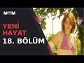 Yeni Hayat 18. Bölüm