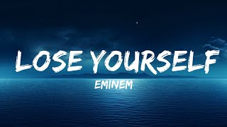 Eminem - Lose Yourself (Lyrics) | The World Of Music