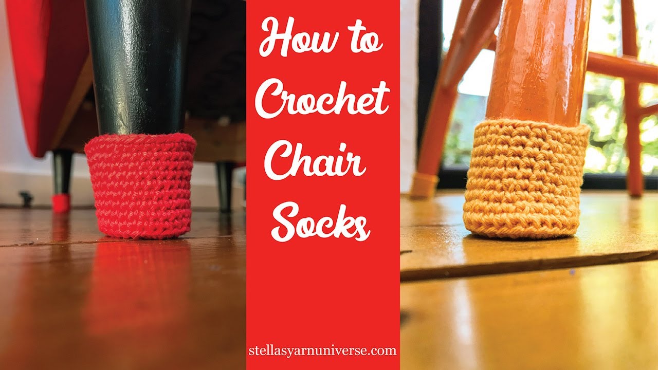 HOW TO CROCHET CHAIR SOCKS, for no scratch floors, in kitchen or dining  room 