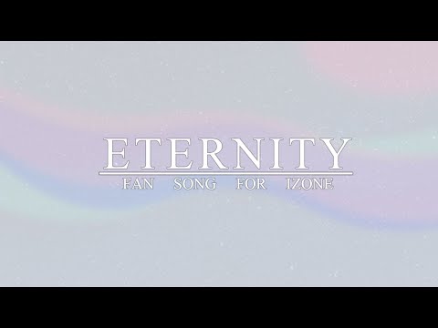 [MV] 위즈원(WIZ*ONE) _ Eternity(영원)ㅣFor. IZ*ONE