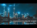 Late night vibes 001  hindsights house radio deep house mix