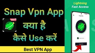 Snap VPN App | How to use snape vpn app | #shorts |Technical Mohsim screenshot 4