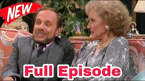 [NOU] The Golden Girls Season 5 Episodes 1 - 2 - 3 - 4 - 5 - 6 | Full Episodes
