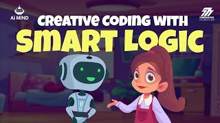Creative Coding with Smart Logic | Momo & Maya’s Learning Adventure