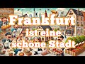 Frankfurt ist ‘ne schöne Stadt |  Ulk-Lied mit Text