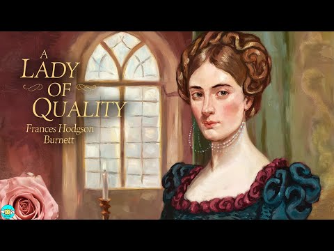 A Lady of Quality - Chapter 1 |🎧 Audiobook with Scrolling Text 📖| Ion Books