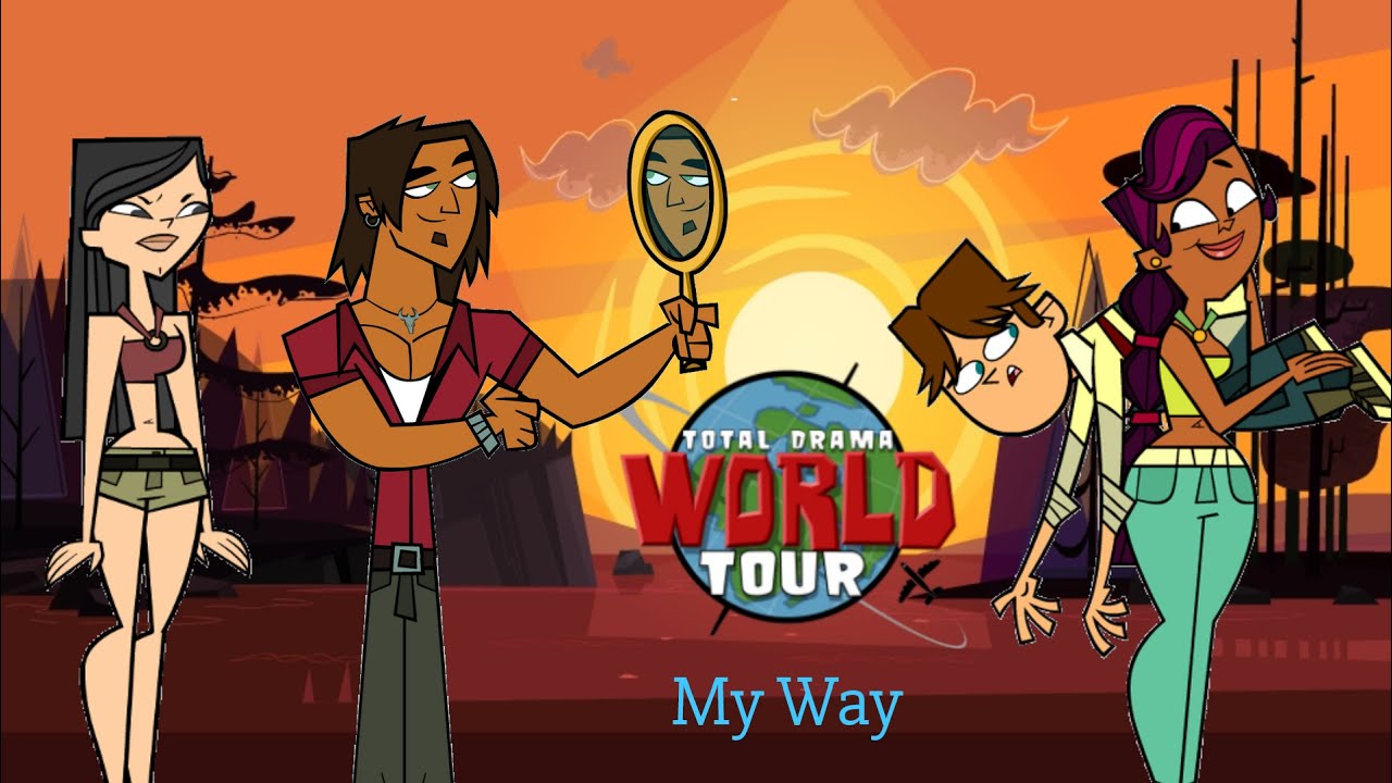 total drama world tour my way