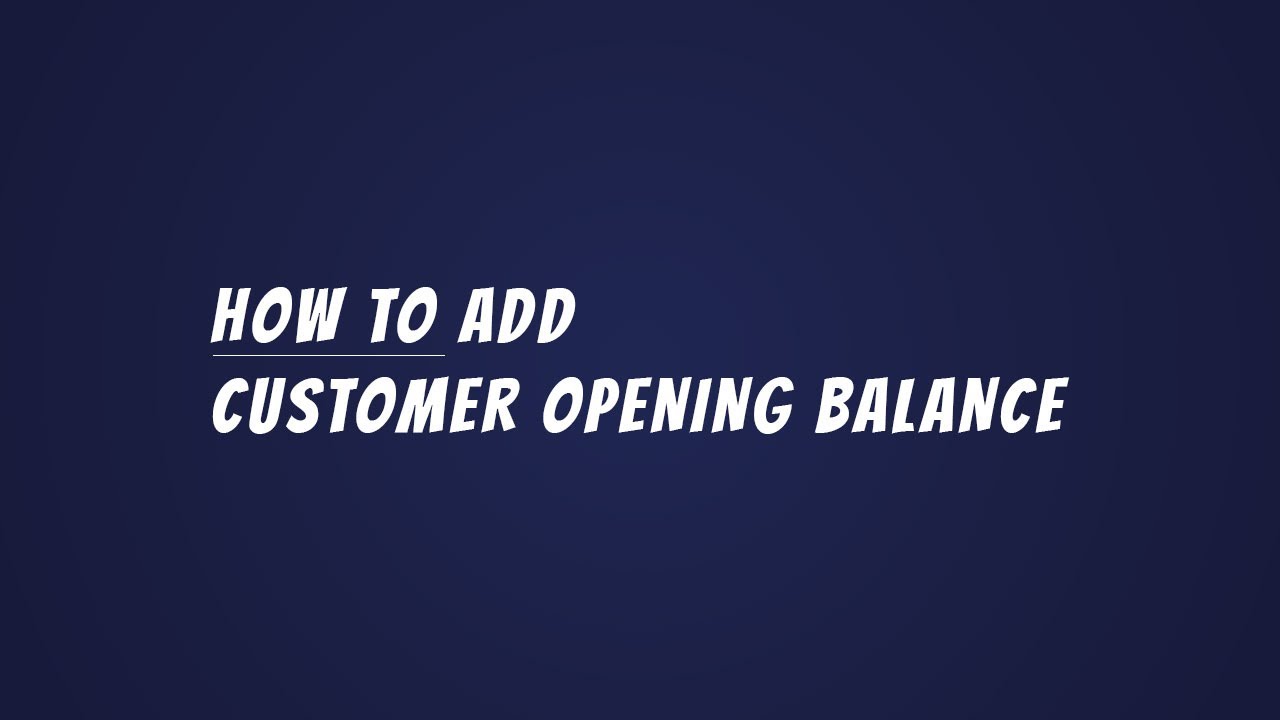 How to Add Customer Opening Balance in ERP Spirit | Step-by-Step Guide
