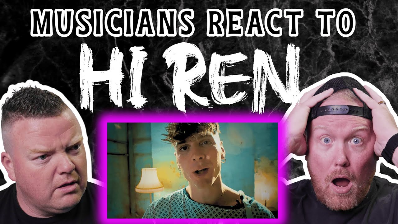 Musicians react to 'Hi Ren' by REN | First Reaction