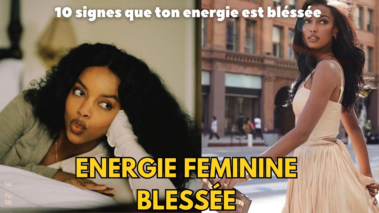 Ton énergie féminine est blessée ? Voici 10 signes à ne pas ignorer
