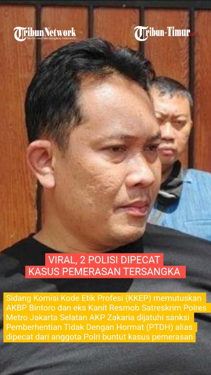 AKBP Bintoro dan AKP Zakaria Dipecat Dari Polri Buntut Pemerasan, Lemkapi: Jadikan Bahan Introspeksi