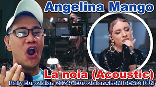Angelina Mango - La noia (Acoustic) | Italy 🇮🇹 | #EurovisionALBM REACTION