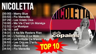 N i c o l e t t a Greatest Hits ~ Top 100 Artists To Listen in 2022 & 2023