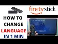 How To Change Language On Amazon Firestick How To Get Back To English If Stuck In Another Language