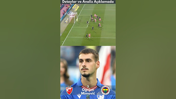 Fenerbahçe, Sırp Genç Ognjen Mimovic ile Anlaştı!