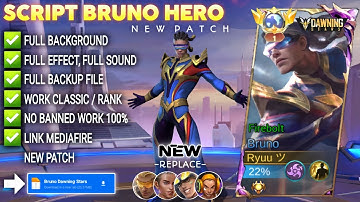 Script Skin Bruno Hero - Dawning Stars No Password | Full Effect Voice | Patch Terbaru