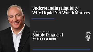 Understanding Liquidity - Why Liquid Net Worth Matters