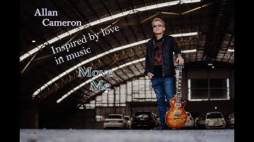 Allan Cameron | Move Me (Official Music Video)