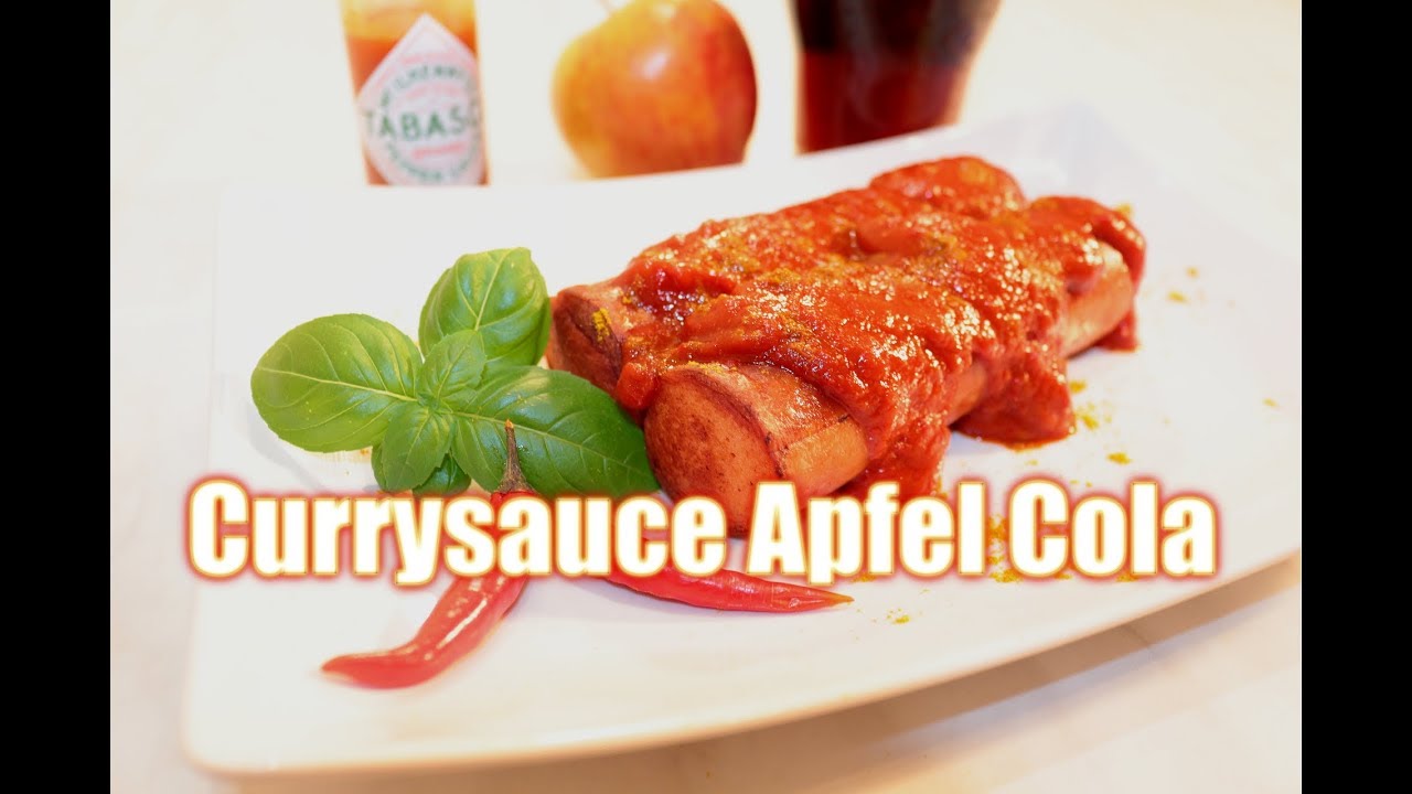 Currywurst Sauce mit Cola Apfelmus - YouTube