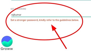 Set A Strong Password Kindly Refer to the guidelines below Groww App