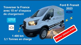 Essai : Ford E-Transit - Traverser la France en Utilitaire 100% électrique ! Galère ?! #CorsinAutos