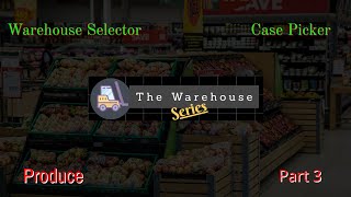 Case Picking TIPS (Perishable Products)