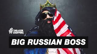 Big Russian Boss. Сникершопинг