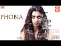 Phobia (HD)- Psychological Thriller Movie | Radhika Apte | Nivedita Bhattacharya | Yashaswini Dayama image