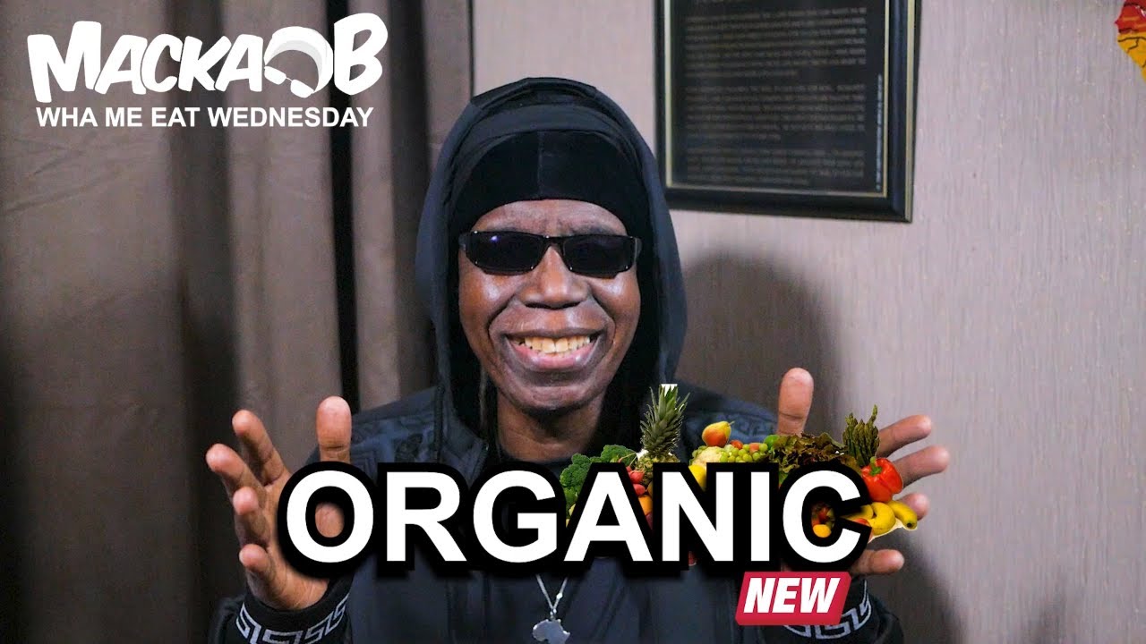 ⁣Macka B's Wha Me Eat Wednesdays 'Organic'