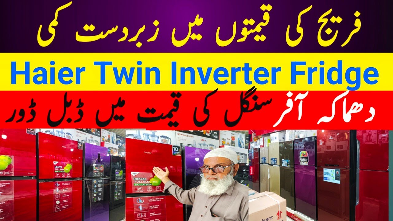 Fridge Price in Pakistan 2024 | Haier Twin Invreter Fridge | Inverter Refrigerator | Freezers Price