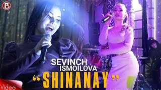 Sevinch Ismoilova - Shinanay (To'ylarda) Resimi