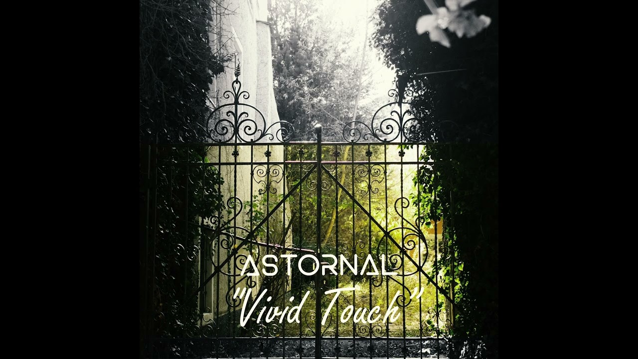 Watch Astornal - Vivid Touch (original version) on YouTube Watch Astornal - Vivid Touch (original version) on YouTube