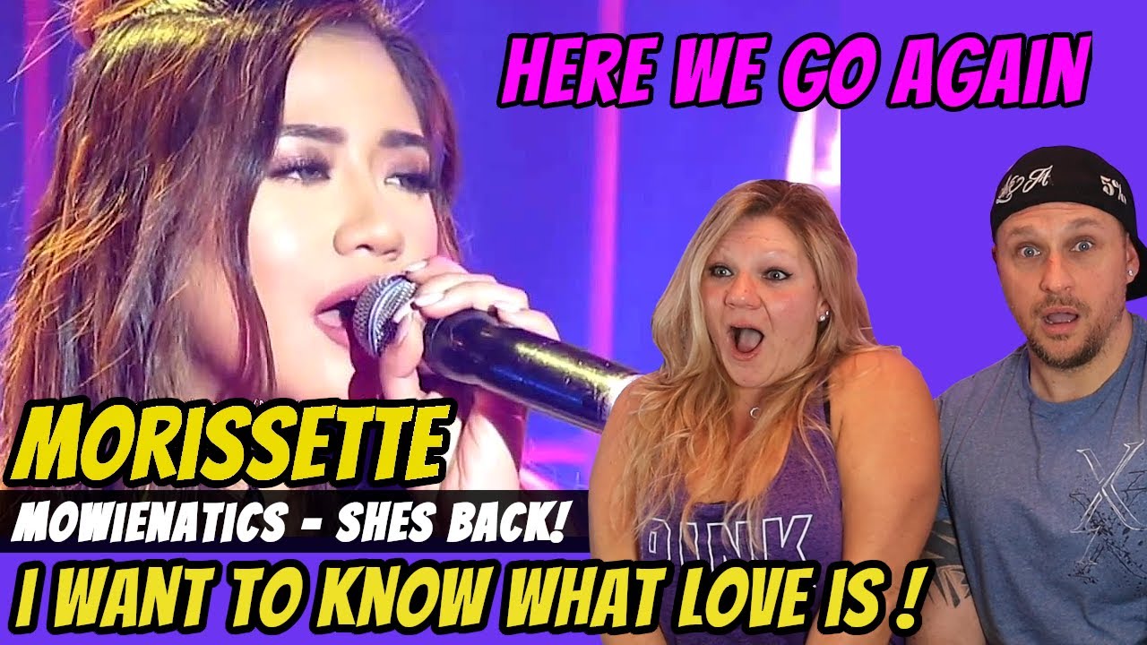 MORISSETTE - I WANT TO KNOW WHAT LOVE IS (MYX LIVE PERFORMANCE) FIRST TIME REACTION | SHES BACK!