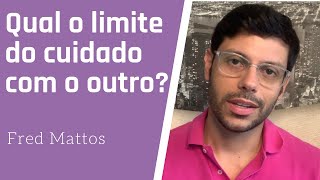 Responsabilidade Afetiva | Fred Mattos