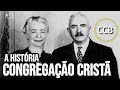 A HISTÓRIA DA CONGREGAÇÃO CRISTÃ NO BRASIL - O movimento pentecostal italiano.