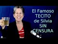 El tecito famoso de Silvia - Sin Cens...ra!!!