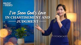 English Christian Song | "I've Seen God's Love in Chastisement and Judgment"