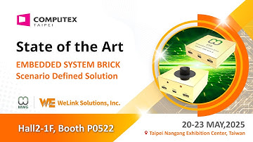 【Computex 2025】WeLink & MiTwell @ Computex 25 - Scenario Defined Solution
