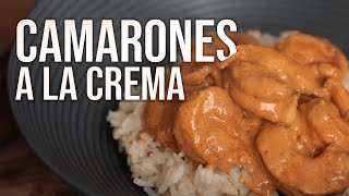 Unos buenos Camarones a la crema | Munchies Lab