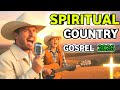 SPIRITUAL COUNTRY GOSPEL WORSHIP SONGS MIX 2026 | Deep Praise, Faith &amp; Peaceful Worship