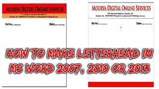 How to make a Letterhead in MS Word 2007, 2010 or 2013